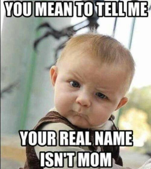 funny baby mom name 